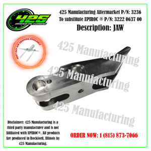 Replaces OEM P/N: 3222 0637 00 Jaw  425 P/N 3236Replaces OEM P/N: 3222 0637 00 Jaw  425 P/N 3236